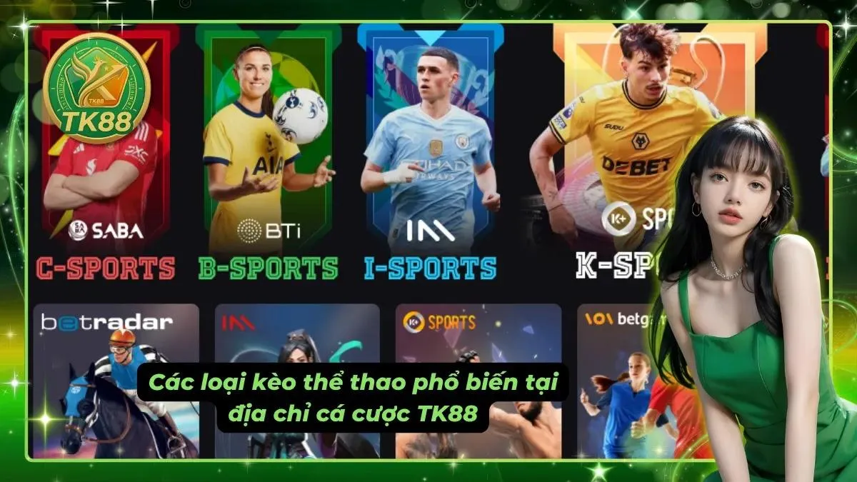 Nắm vững từng loại kèo giúp bet thủ khai thác đúng thế mạnh